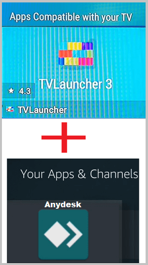 TVLauncher 3 and Anydesk