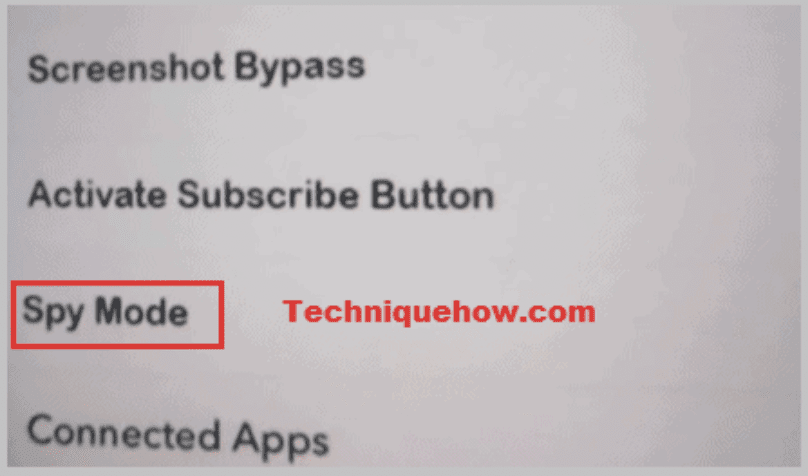 spy mode on snapchat ++