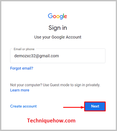 Gmail address and click on Next