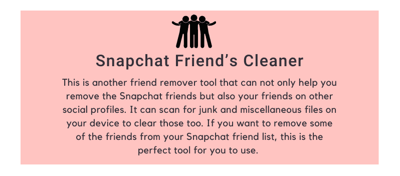 Snapchat Friend's Cleaner