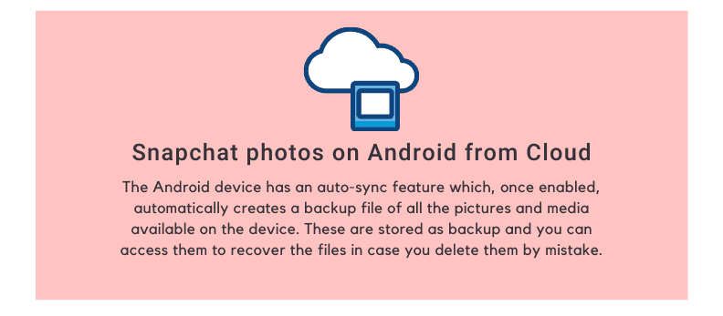 Snapchat photos on Android from Cloud