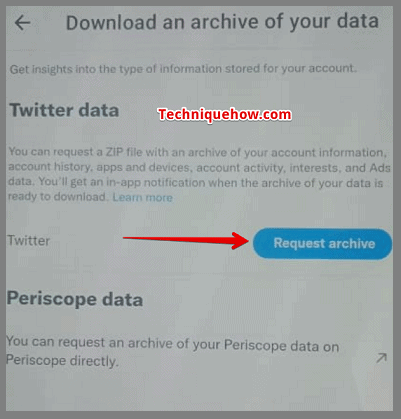 click on the Request archive option