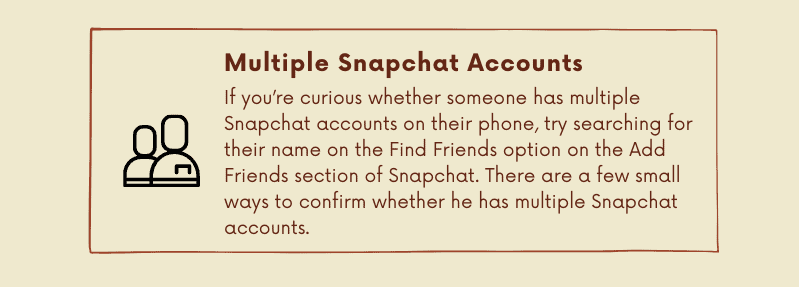 multiple Snapchat Accounts