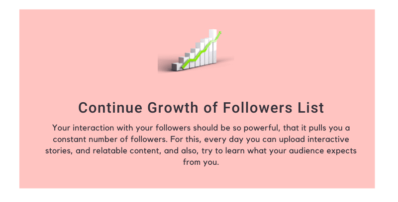 Continue Growth of Followers List