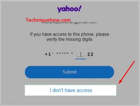 Click on ‘I don’t have access