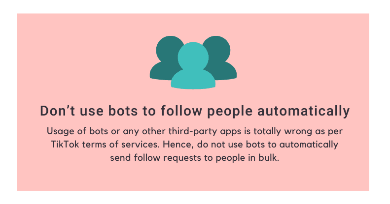 Don't use bots to follow people automatically