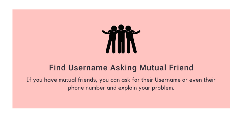 Find Username Asking Mutual Friend