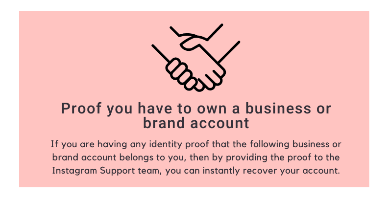 If you have proof to own a business or brand account