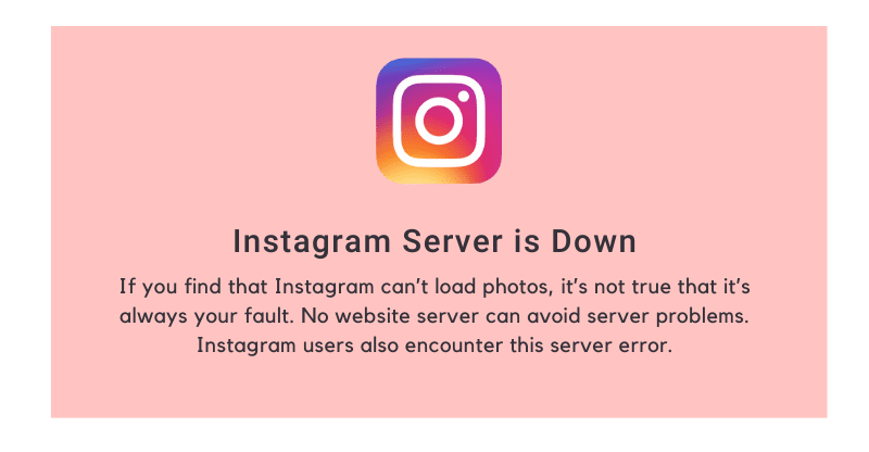 Instagram Server is Down