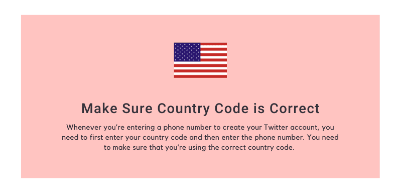 Make Sure Country Code is Correct
