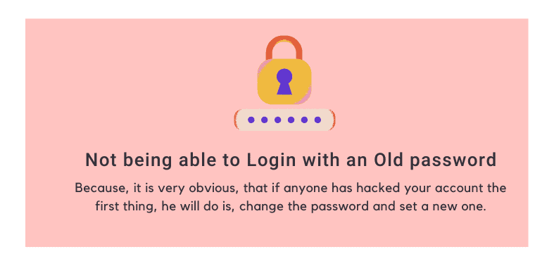 Not being able to Login with an Old password
