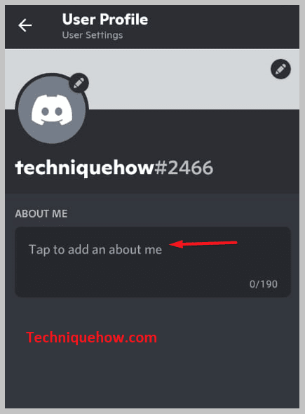 Tap on About Me on discord