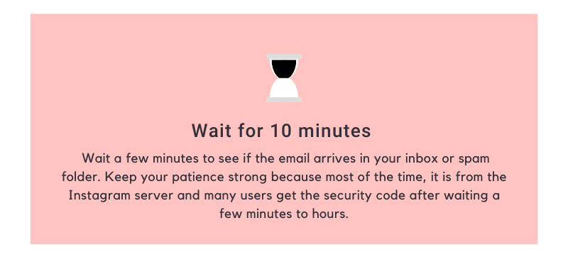 Wait for 10 Minutes