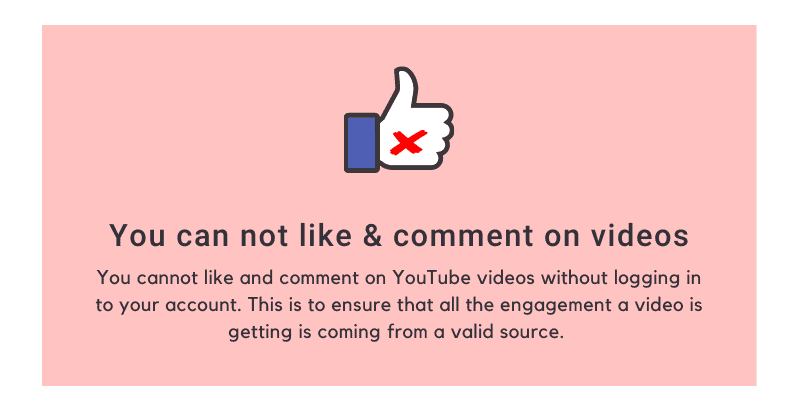You can not like & comment on videos