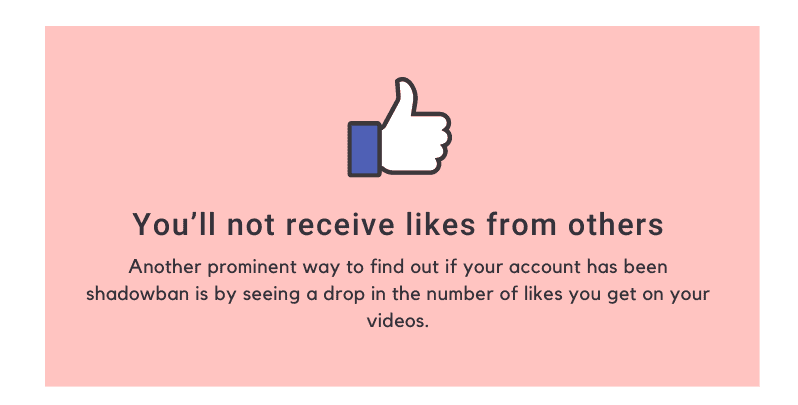You'll not receive likes from others