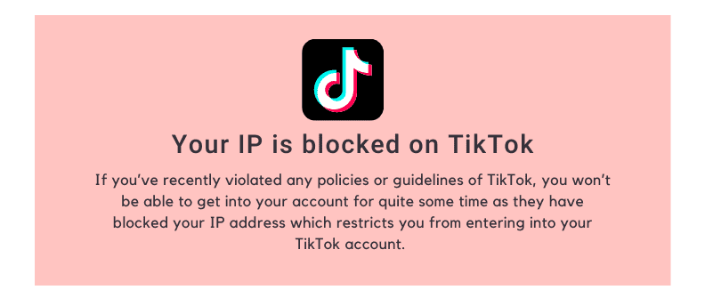 Your IP is blocked on TikTok