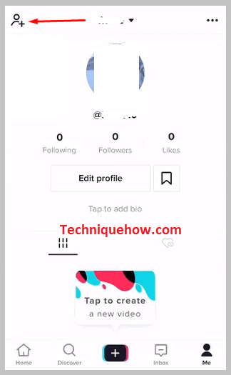 tap on the + icon on tiktok