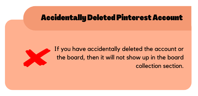 Accidentally Deleted Pinterest Account