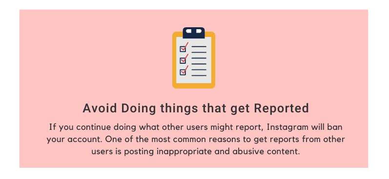 Avoid Doing things that get Reported