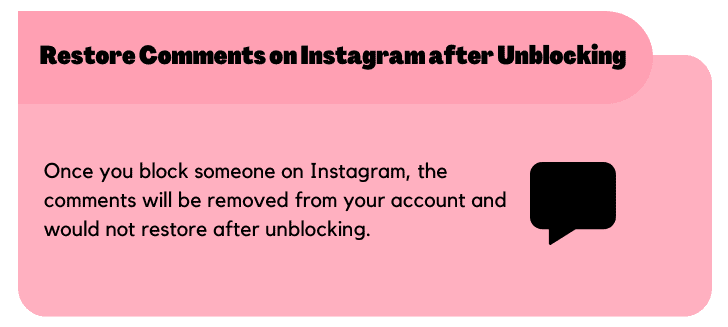 Can you restore comments on Instagram after unblocking