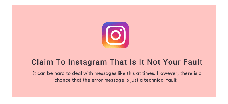 Claim To Instagram That Is It Not Your Fault