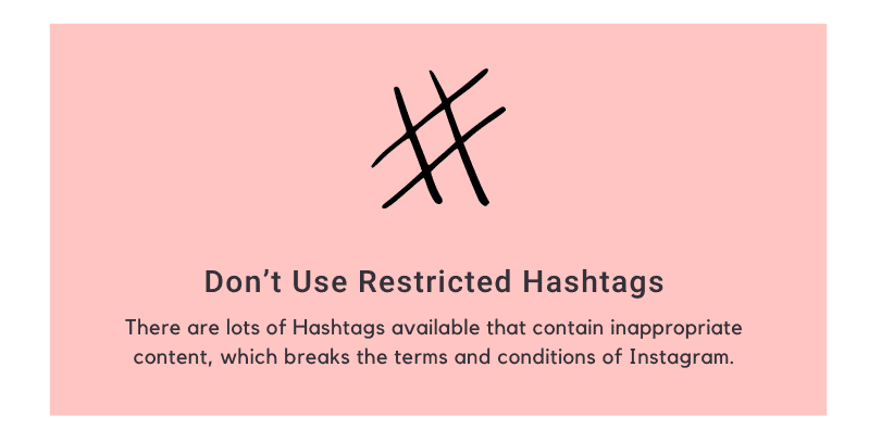 Don't Use Restricted Hashtags