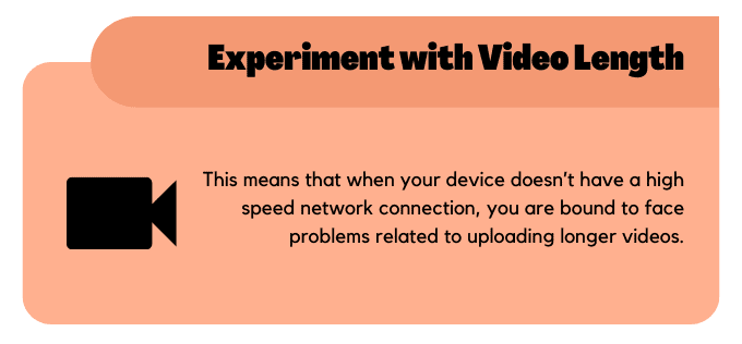 Experiment with Video Length
