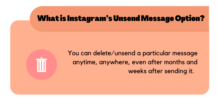 Instagram's Unsend Message option