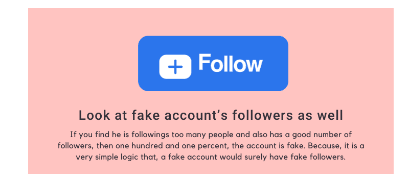 Look at Fake Account's Followers As well