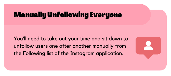 Manually unfollowing everyone