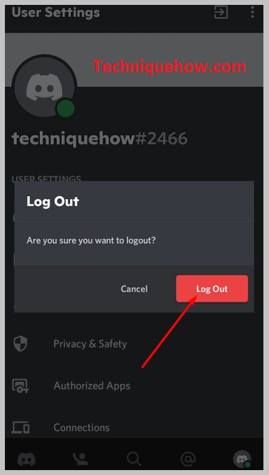 Tap on Log Out to confirm for andriod