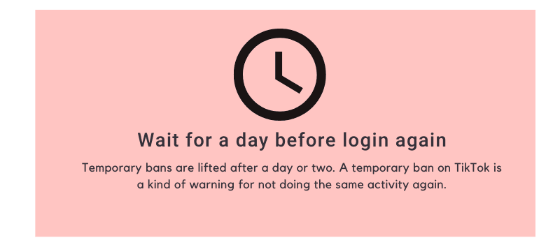Wait for a day before login again