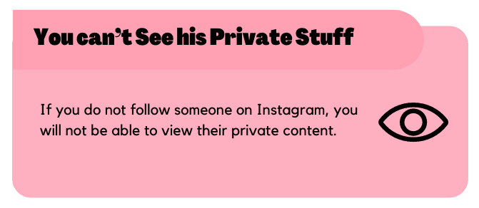 You can't See his Private Stuff