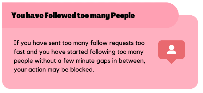 You have followed too many people fast