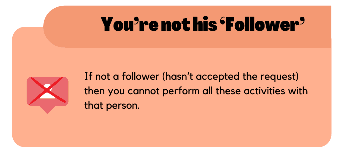 You're not his Follower
