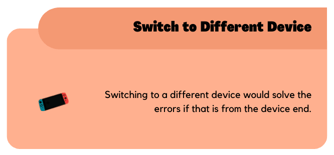 Switch to a different Device