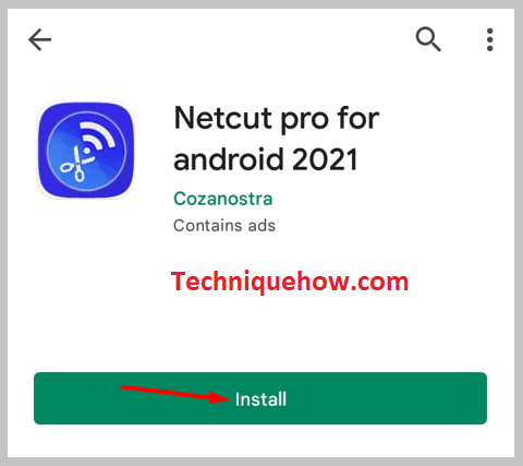 At first, Install NetCut on your Android devic