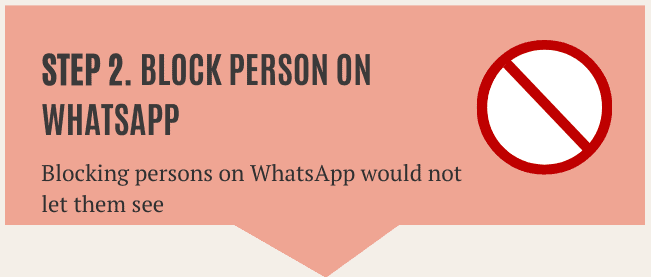 Blocking the person on WhatsApp