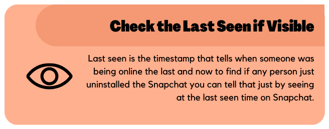 Check the Last Seen if Visible
