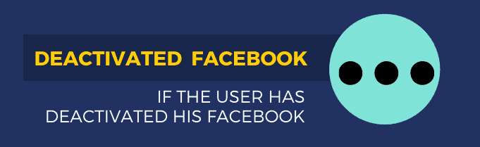 Deactivated his Facebook