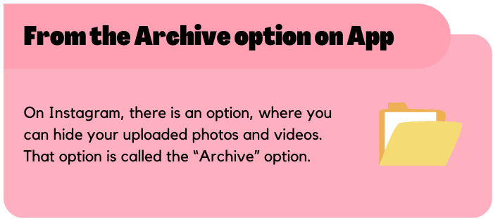 From the Archive option on App