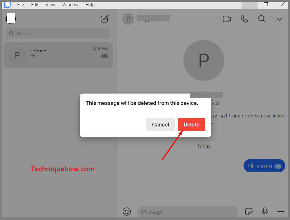 Just confirm the deletion of the message and your message