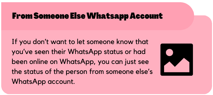 See the status from someone else WhatsApp account