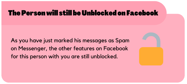 The person will still be Unlocked on Facebook