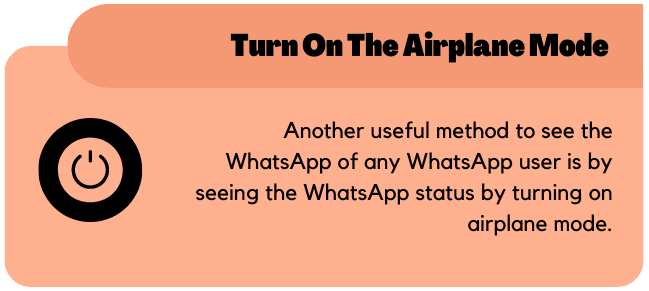 Turn on the Airplane mode while seeing the status