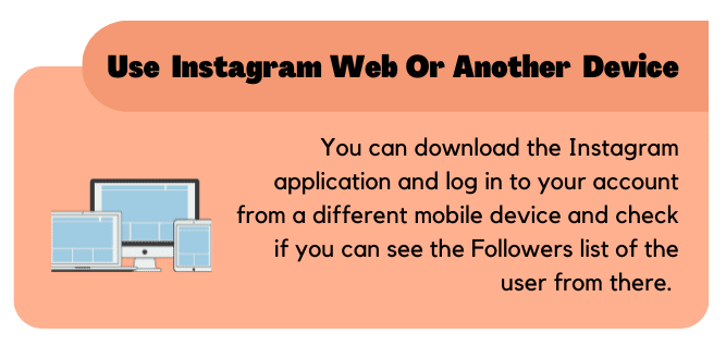 Use the Instagram web or another mobile device