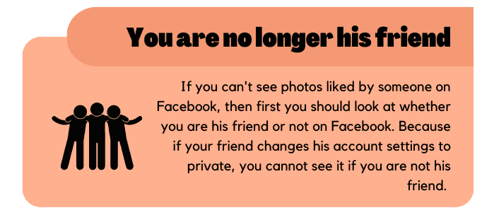 You are no longer his friend