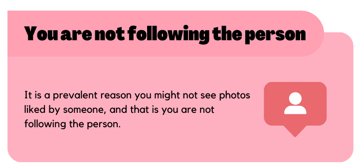 You are not following the person