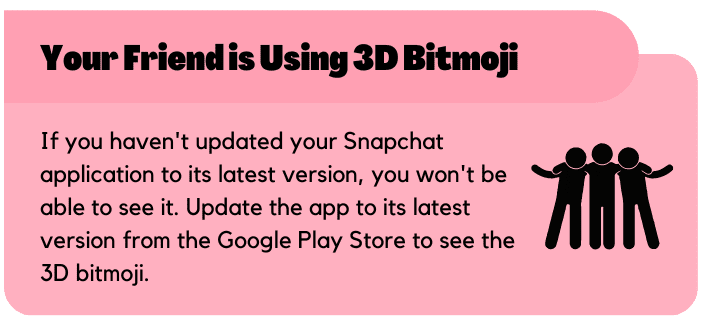 Your Friend is Using 3D bitmoji