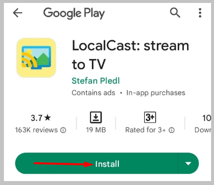 install the LocalCast to TV app on your android mobile